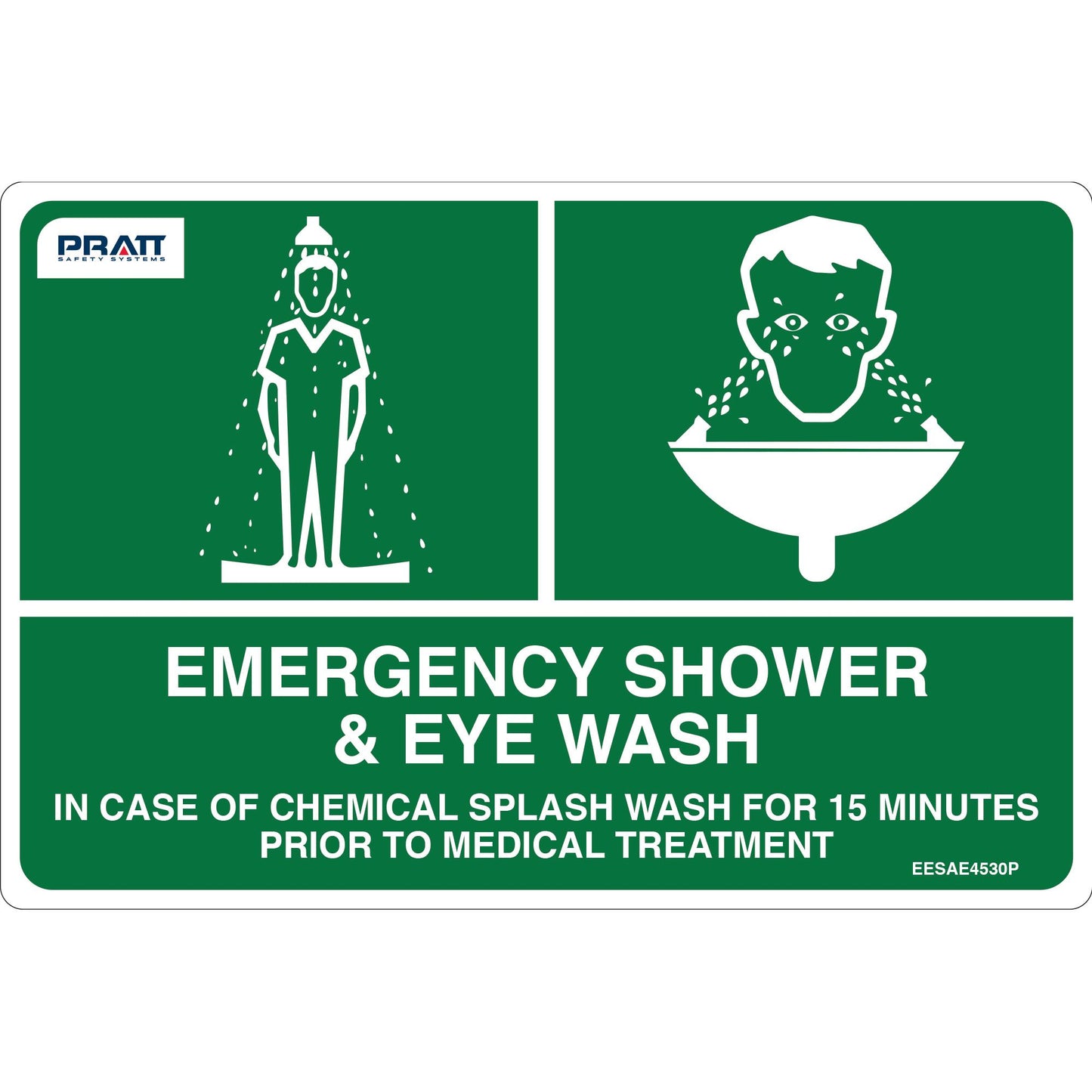 Pratt Safety Emergency Shower & Eyewash Sign 450 x 300mm Poly