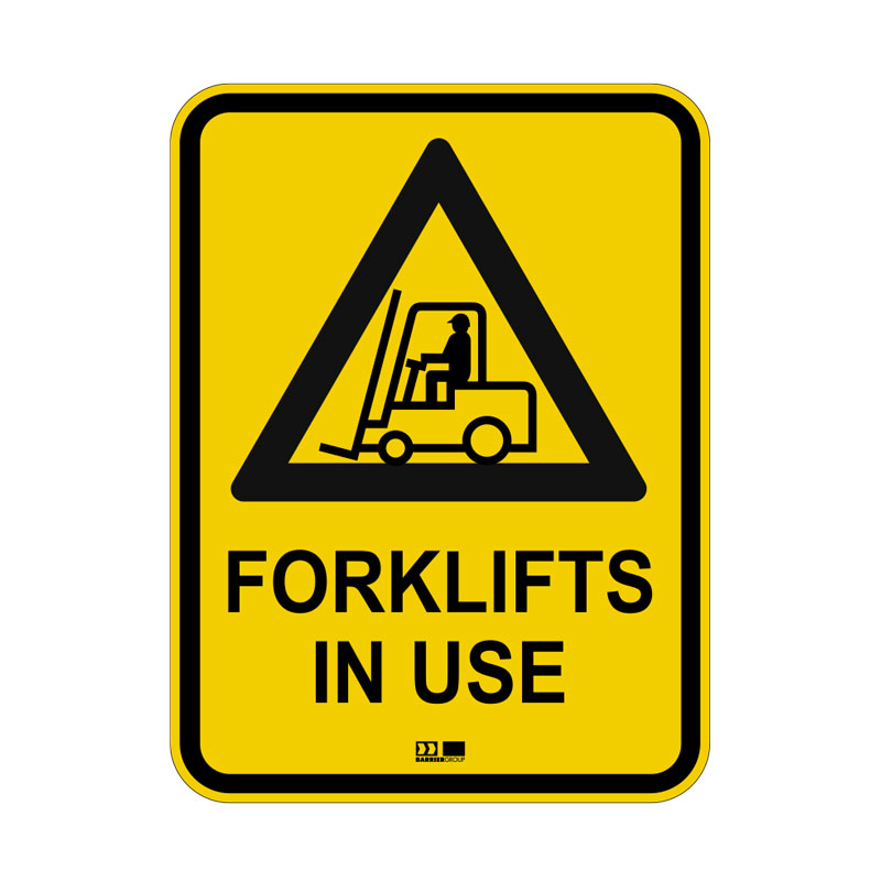 Sign - Forklifts in Use with Symbol