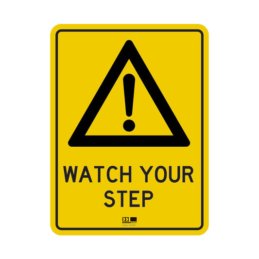 Sign - Watch Your Step - 300H x 225W